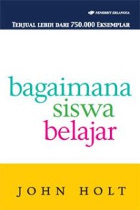 Bagaimana Siswa Belajar