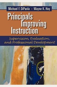 Image of Principals Improving Instruction:Supervision, Evaluation, and Professional Development