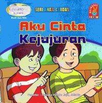 Aku Cinta Kejujuran