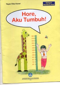 Hore, Aku Tumbuh!