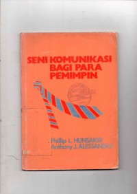 Seni Komunikasi Bagi Para Pemimpin