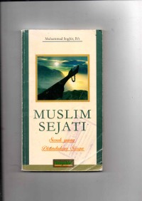 Image of Muslim sejati Sosok yang yang dirindukan Surga