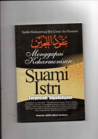 Menggapai keharmonisan Suami Istri; Terjemah Uqudulijain