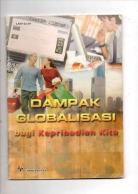 Dampak Globalisasi Bagi Kepribadaian Kita