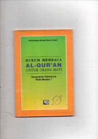 Hukum Membaca Al- Qur'an untuk orang Mati