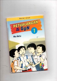 Petualangan si Gun