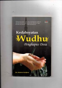 Kedahsyatan Wudhu Penghapus Dosa