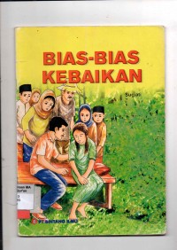 Bias Bias Kebaikan