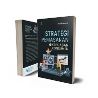 Strategi pemasaran dan kepuasan konsumen